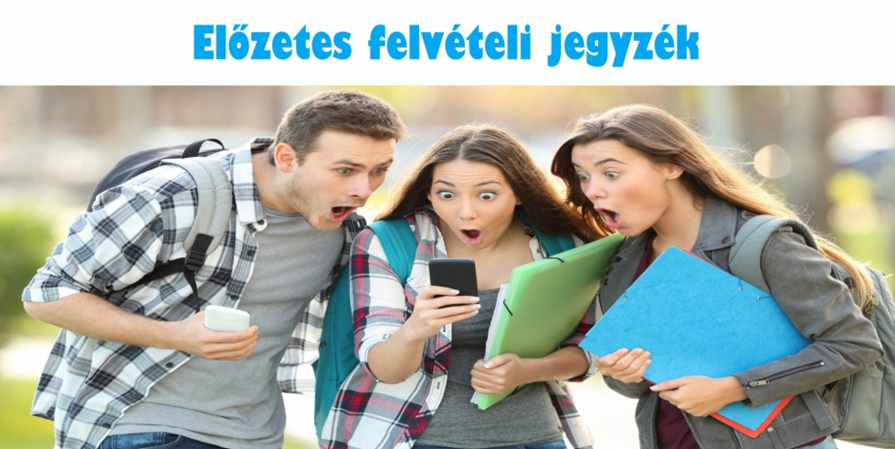 Előzetes felvételi jegyzék 2023