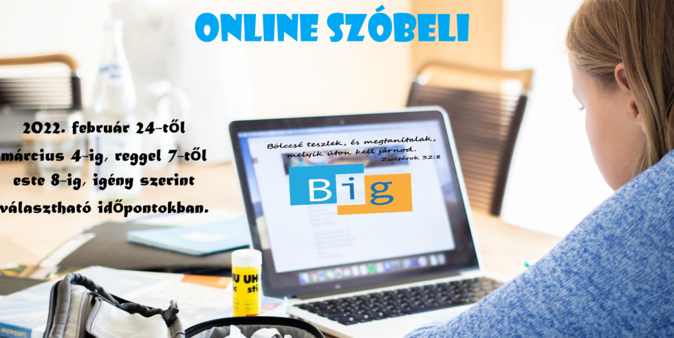 ONLINE SZÓBELI A BIGben
